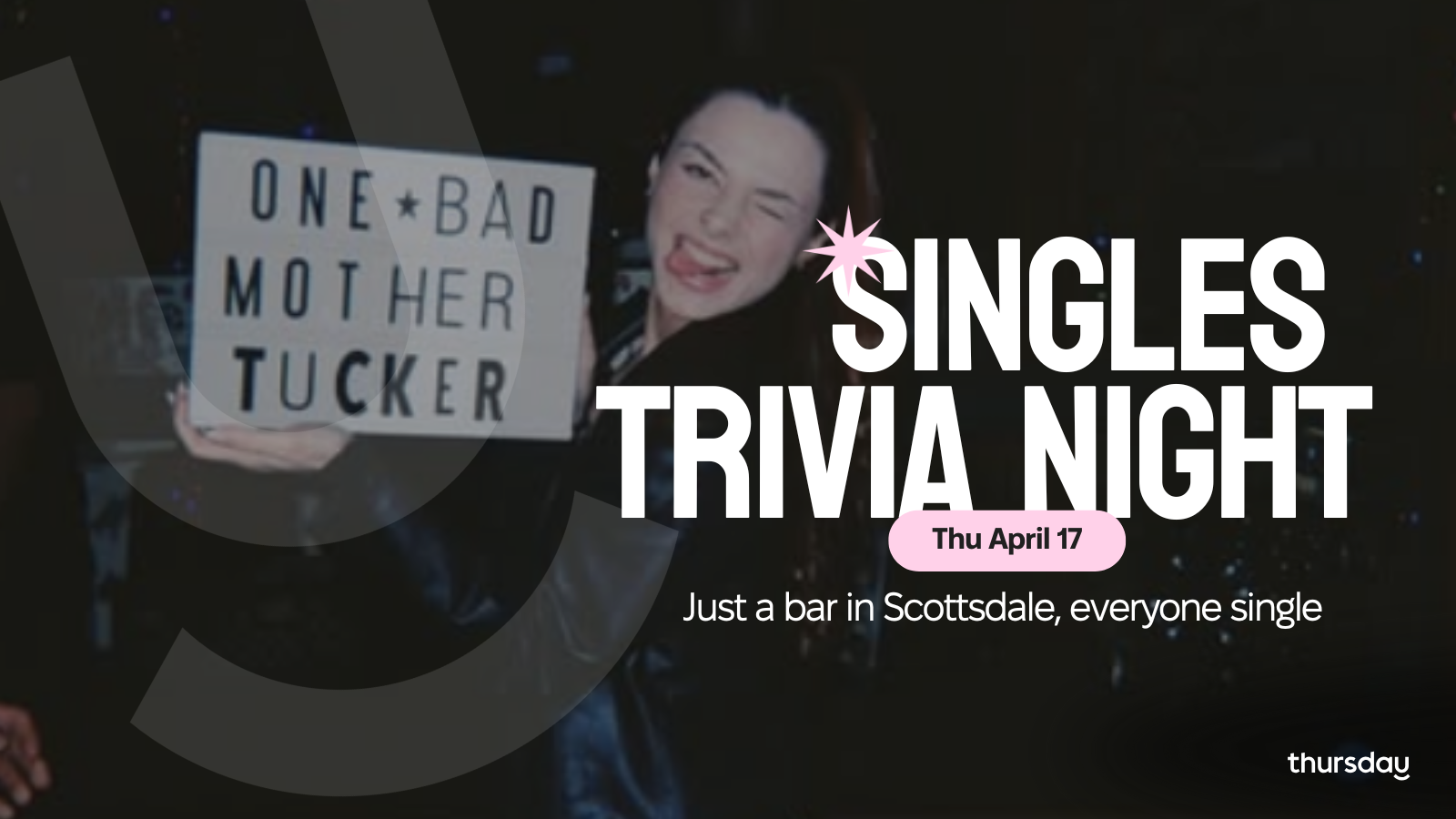 Thursday | Singles Trivia Night at Mother Tucker’s Tavern | Old Town Scottsdale