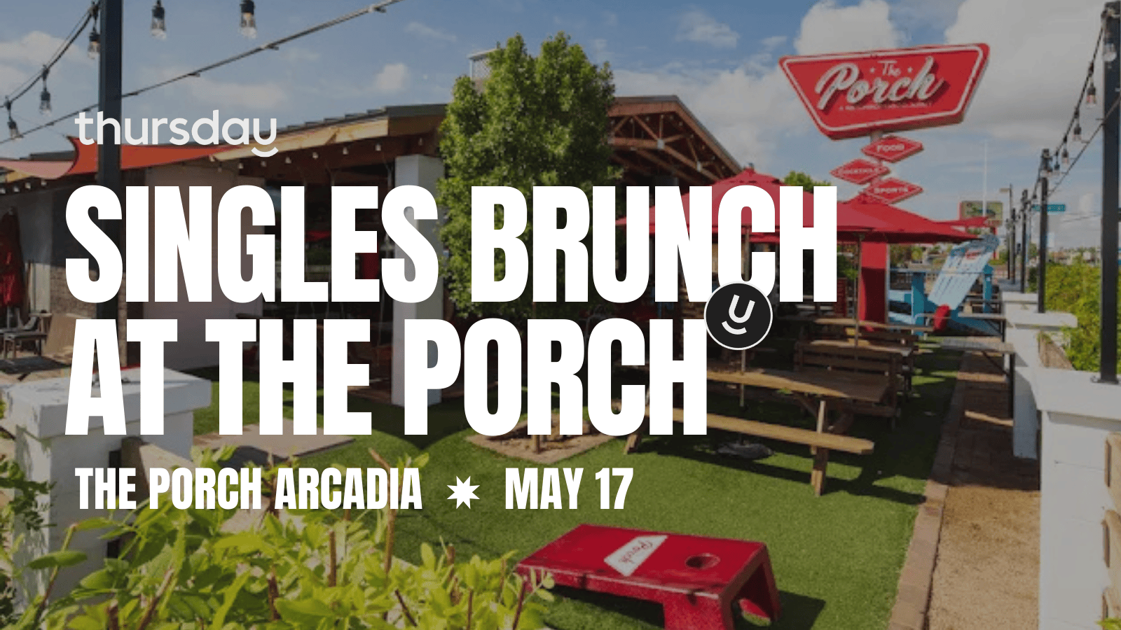 Saturday | Singles Brunch at The Porch | Arcadia