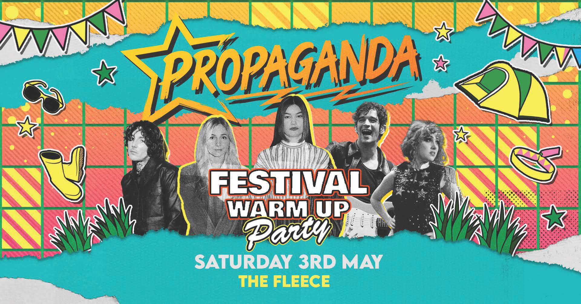 This Saturday! Propaganda Bristol – Festival Warm-Up Party!