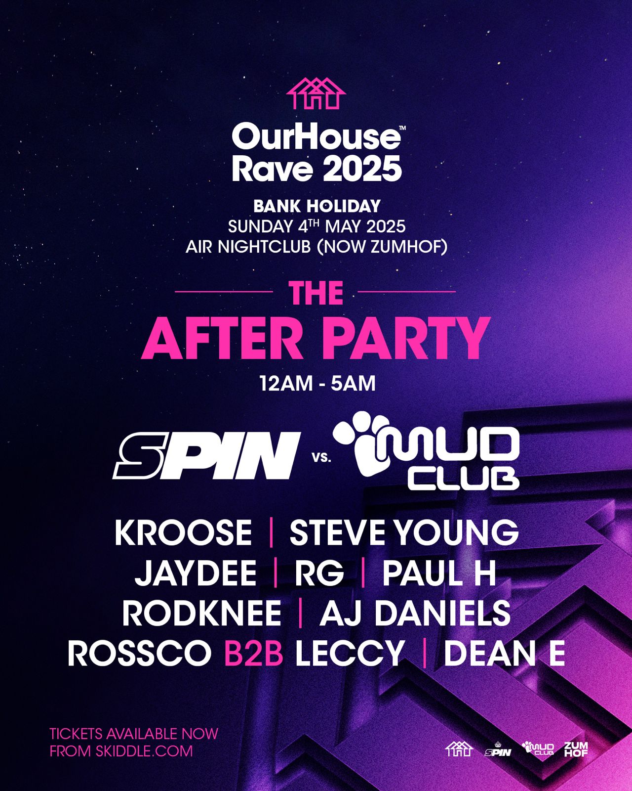 Our House rave Afterparty Spin vs Mudclub classics