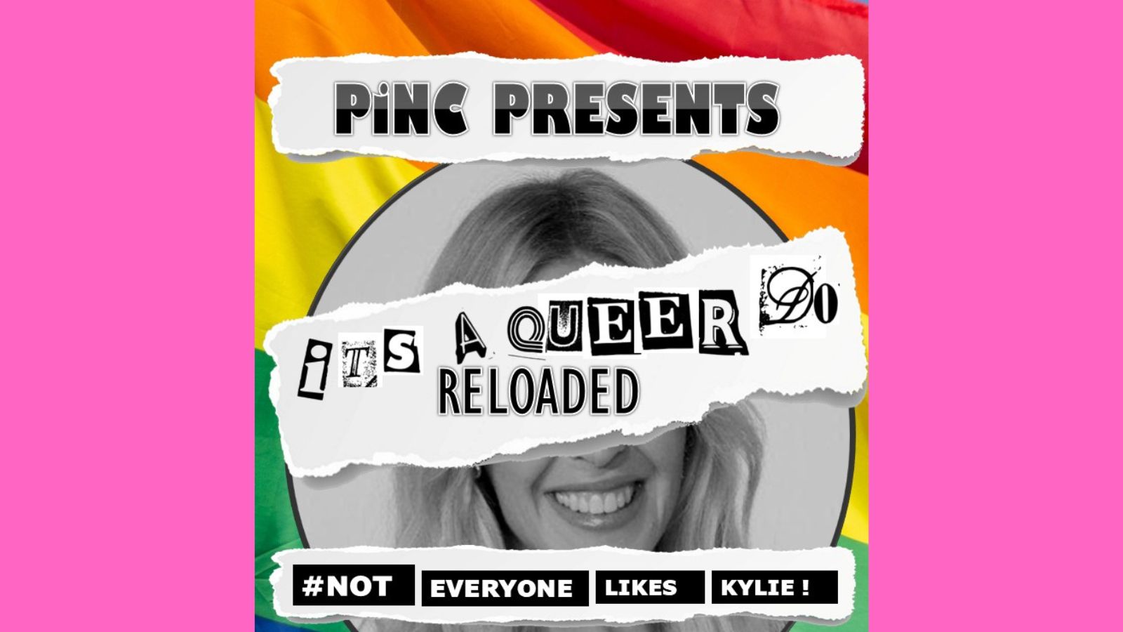 Its A Queer Do: Reloaded.  Featuring Drag Race Star Joe Black
