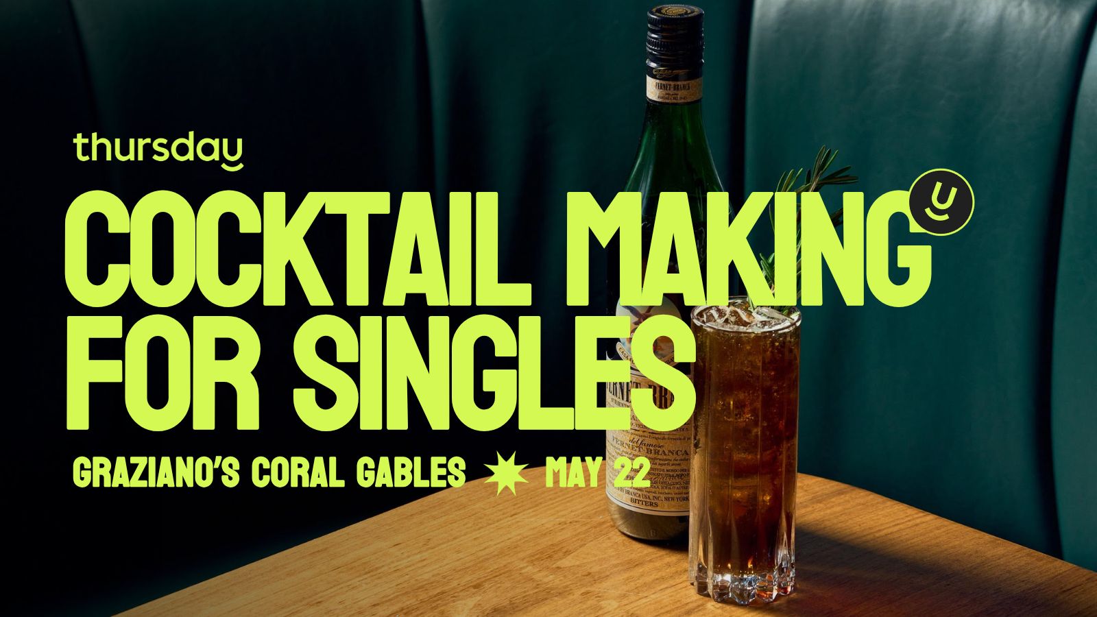 Thursday | Mingle & Mix 🍸 Cocktail Class | Graziano’s Coral Gables