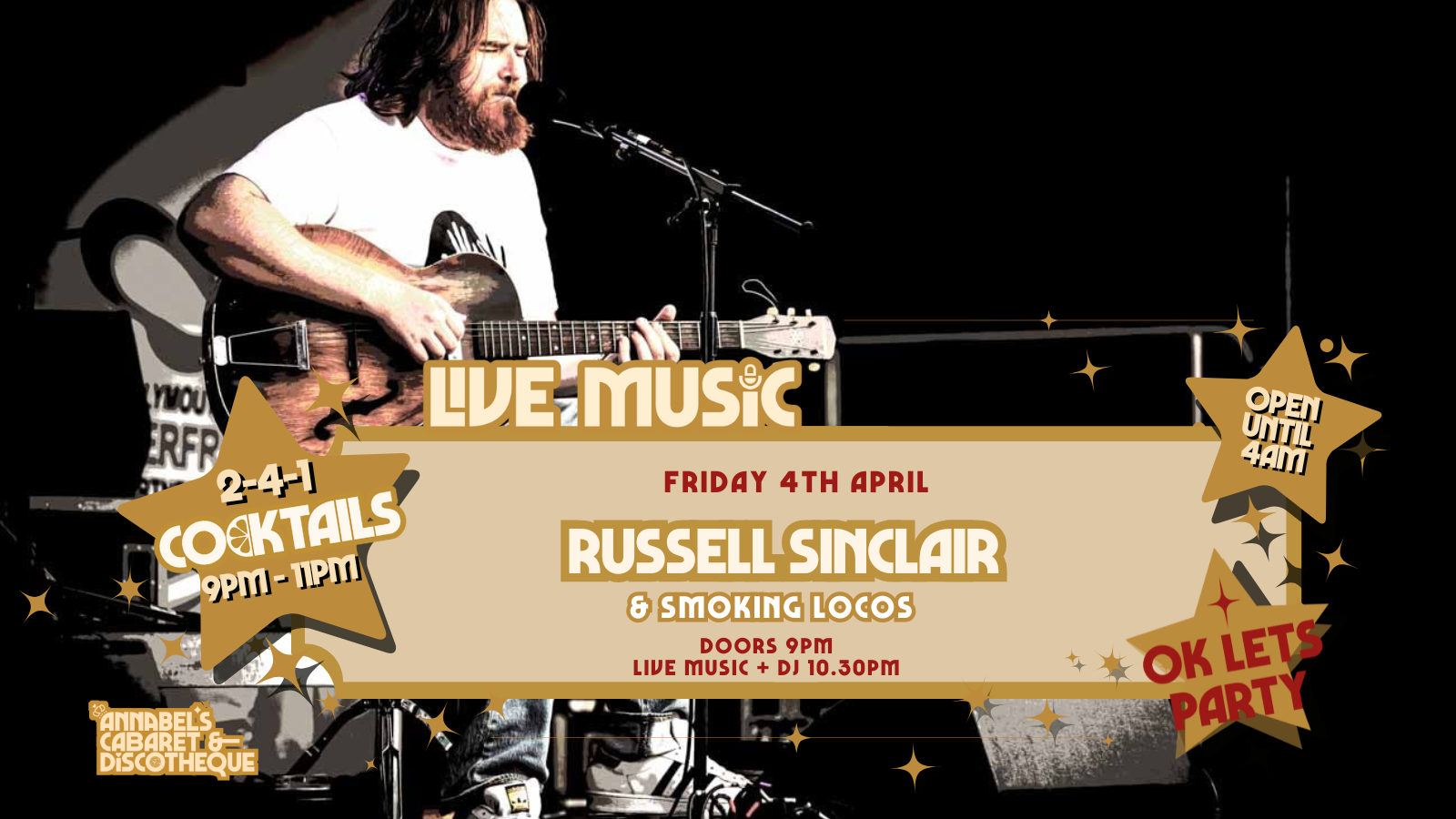 Live Music: RUSSELL SINCLAIR & THE SMOKIN’ LOCOS // Annabels Cabaret and Discotheque