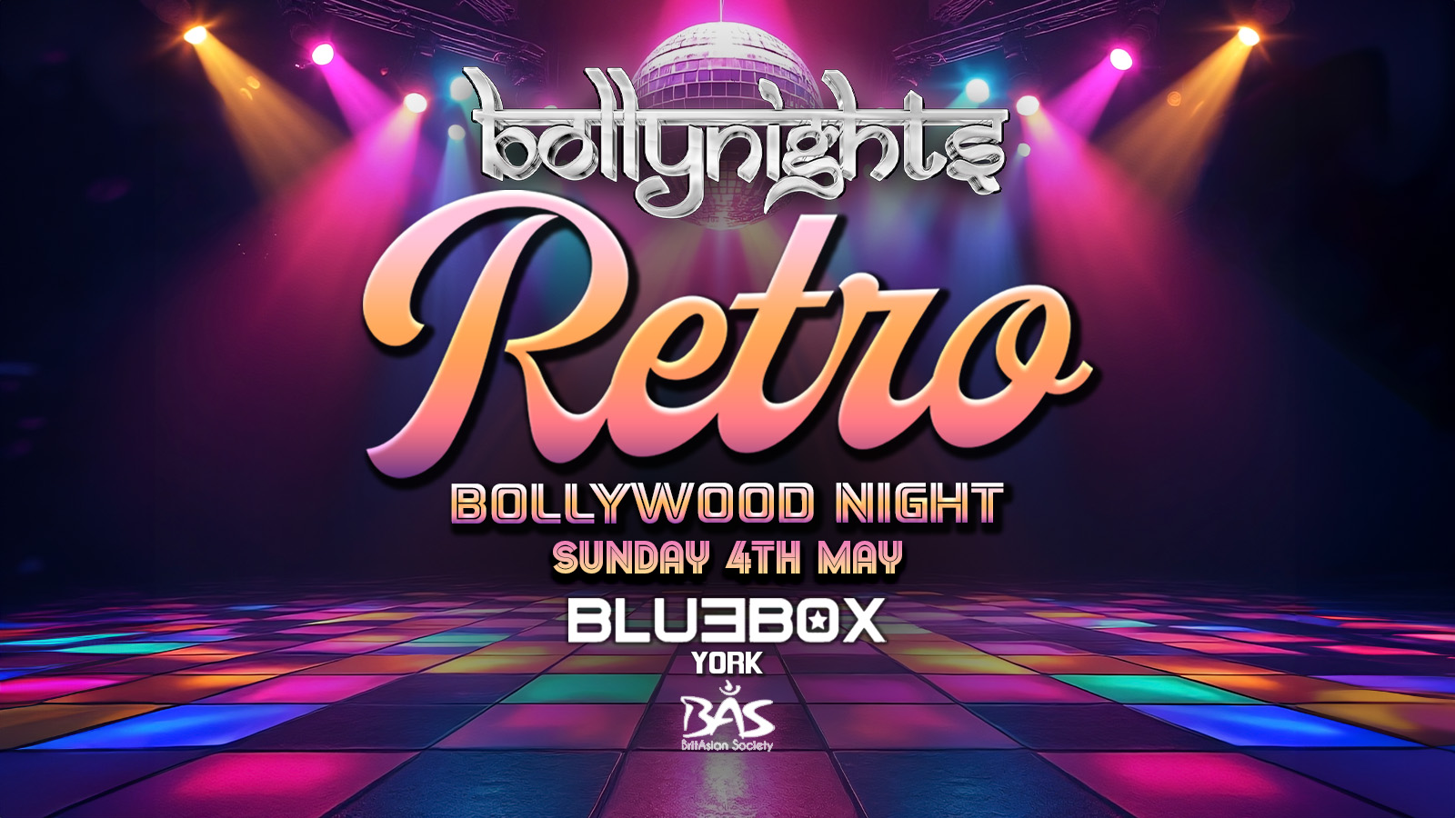 Bollynights York – Retro Night | Sunday 4th May | Bluebox