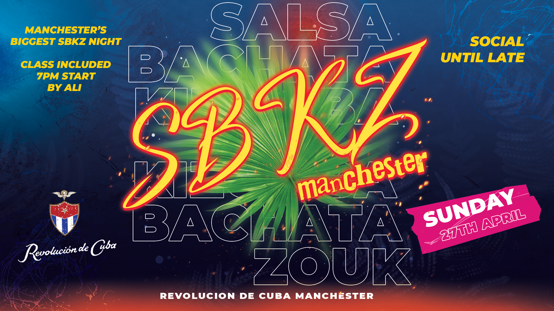 SBKZ MANCHESTER – Sunday 27th April | Revolucion de Cuba