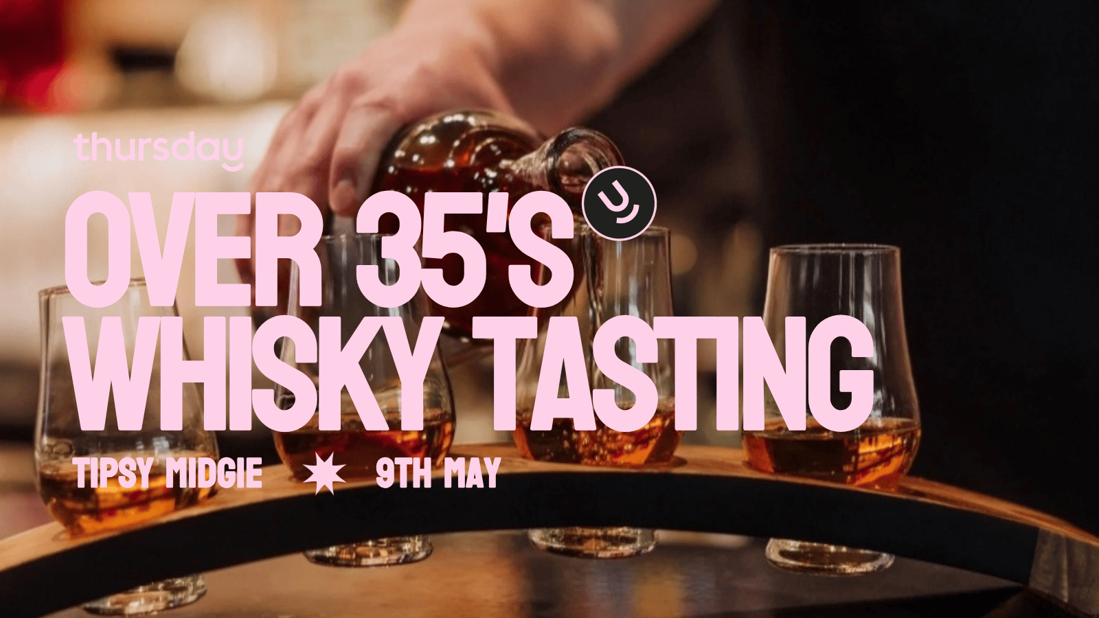 Thursday | Tipsy Midgie (35+) | Edinburgh