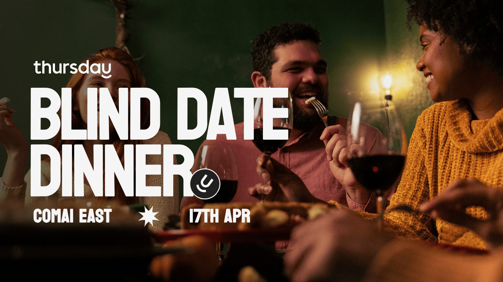 Thursday | Blind Date Dinner (25+) @ COMAI East | Frankfurt