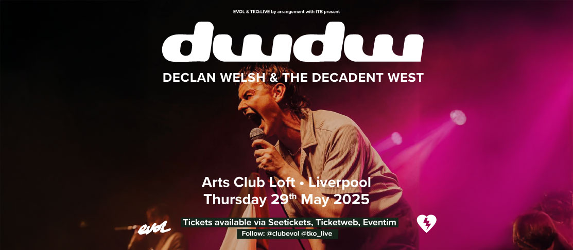 Declan Welsh & The Decadent West