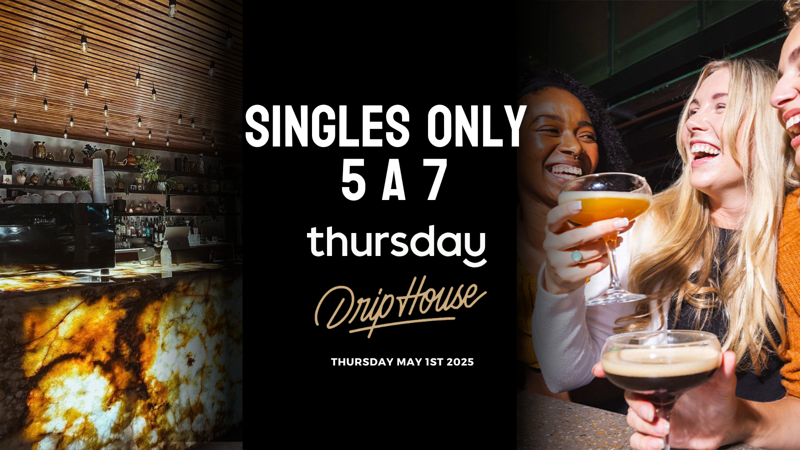 Thursday | Cocktail Bar  |  Drip House Cocktail Bar and Kitchen