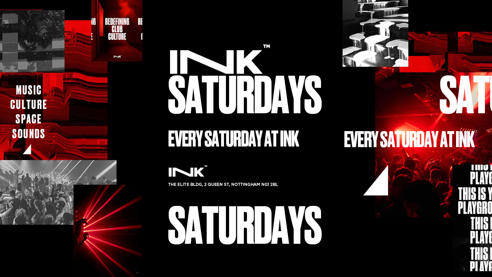 Ink. – Saturdays – 31st May –  End of Exams Pt.1 [LAST TICKETS!]