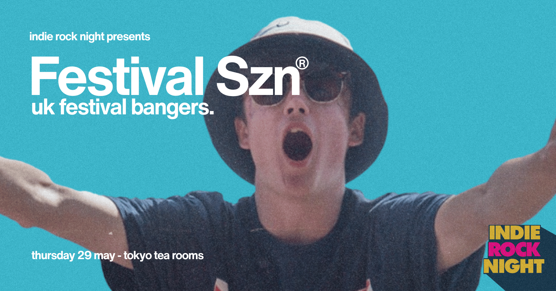 Indie Rock Night ∙ FESTIVAL SZN *29 £7 TICKETS LEFT*