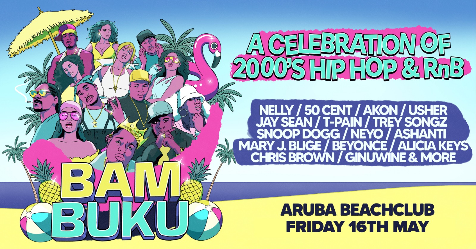 BAMBUKU – Bournemouth’s BIGGEST 00’s RnB Throwback Party @Aruba