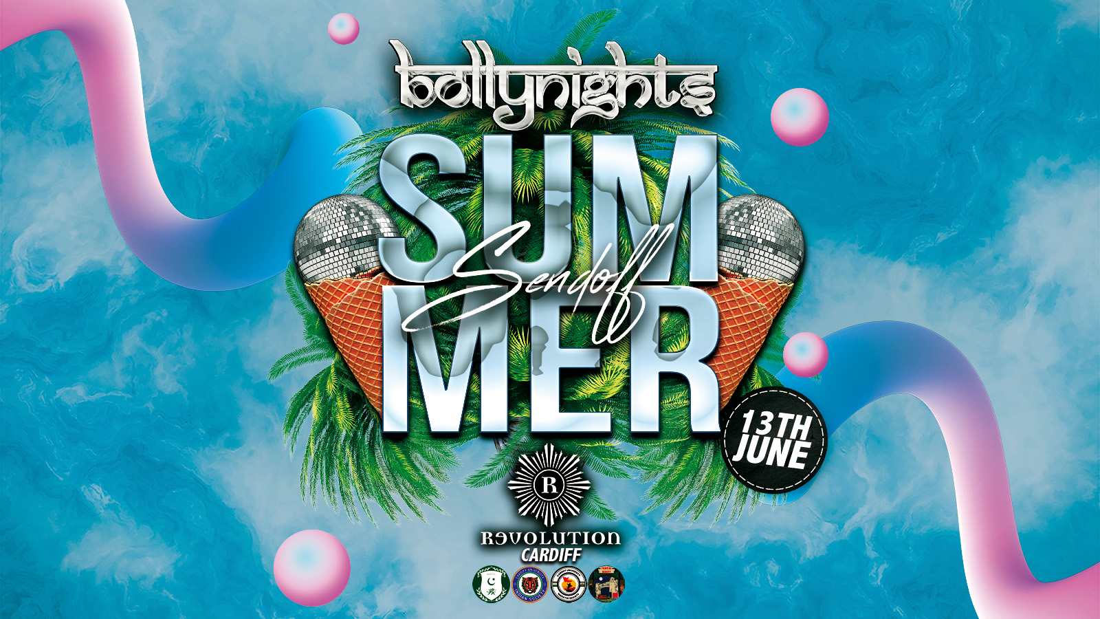 Bollynights Cardiff – Summer Sendoff | Friday 13th June | Revolution Cardiff
