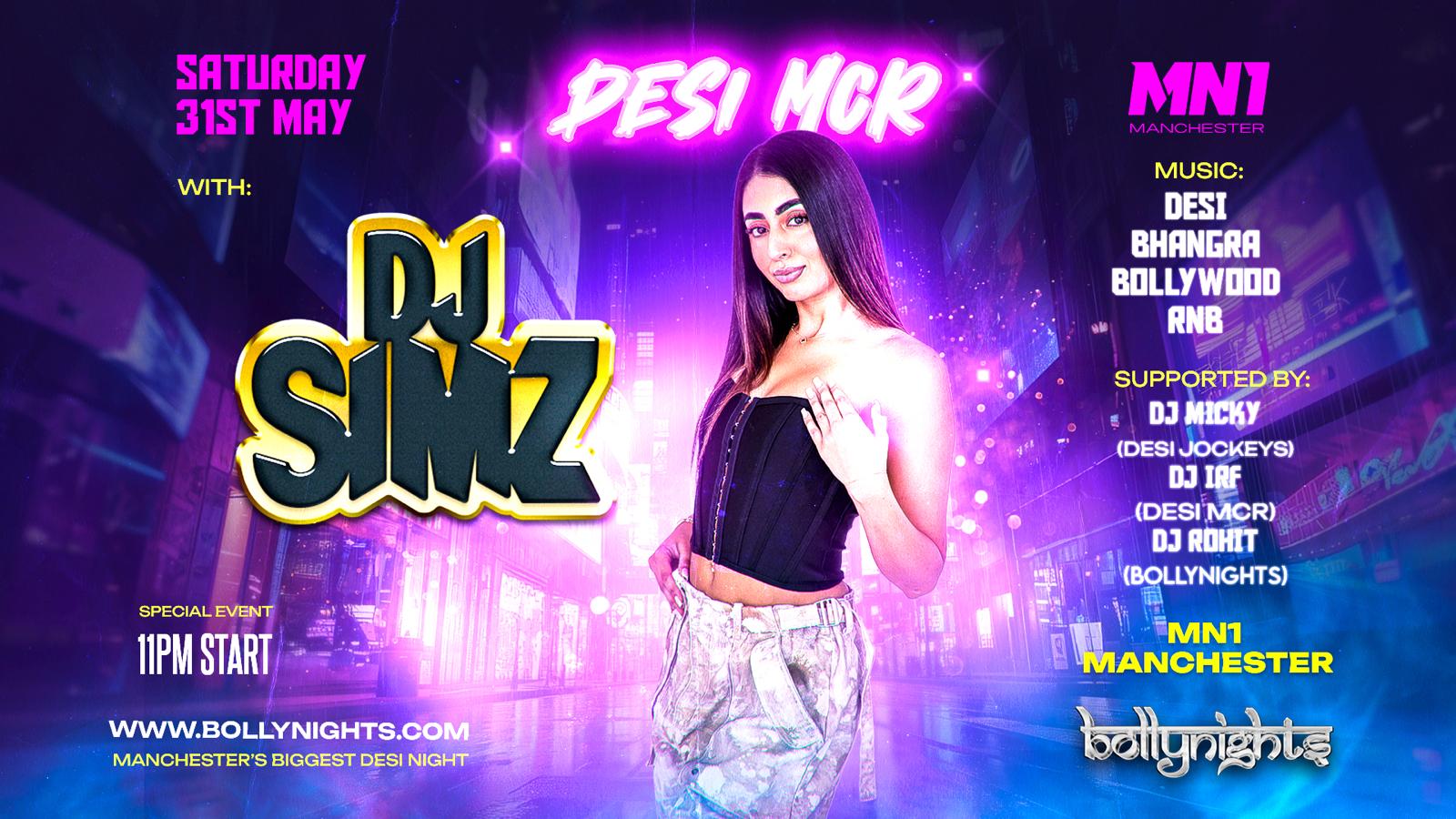 DJ SIMZ Manchester – Desi Saturday Night