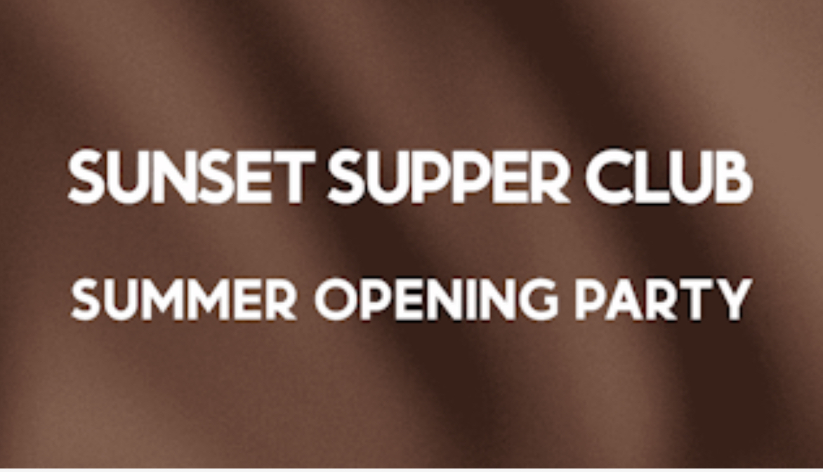 Summer Opening – Sunset Supper Club @Nao