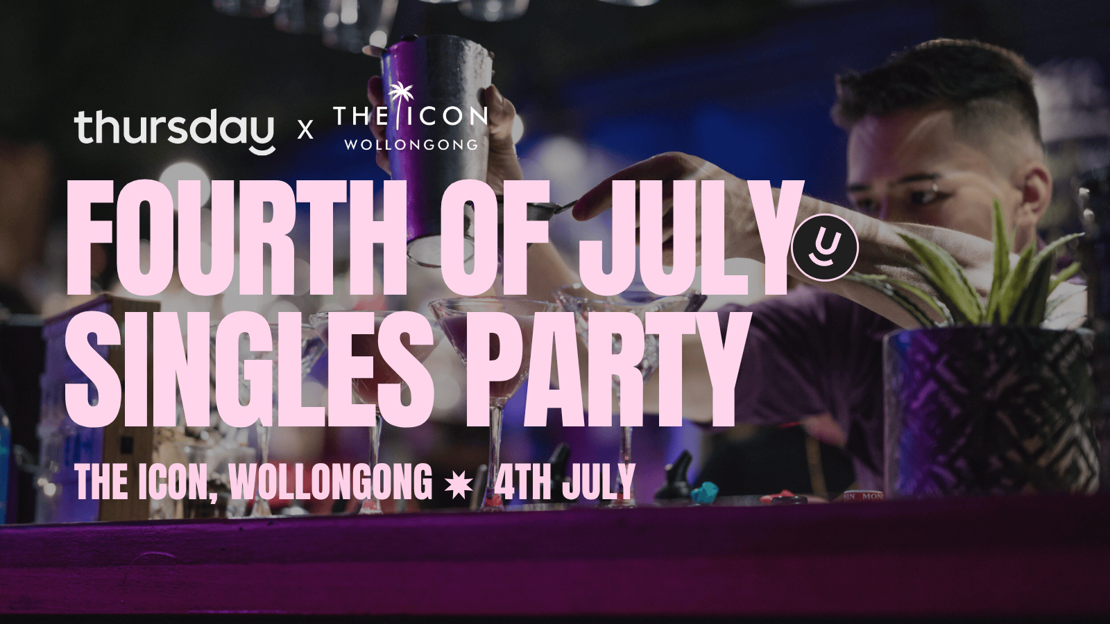 Friday | The Icon (25+) | Wollongong