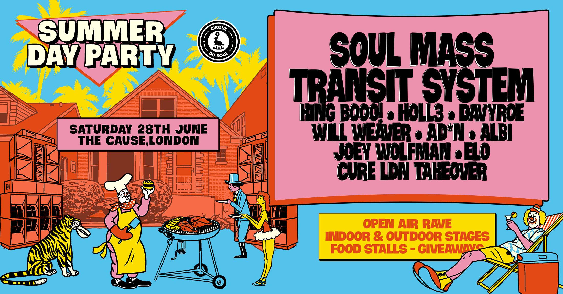 Cirque Du Soul: London // Summer Day Party // Soul Mass Transit System