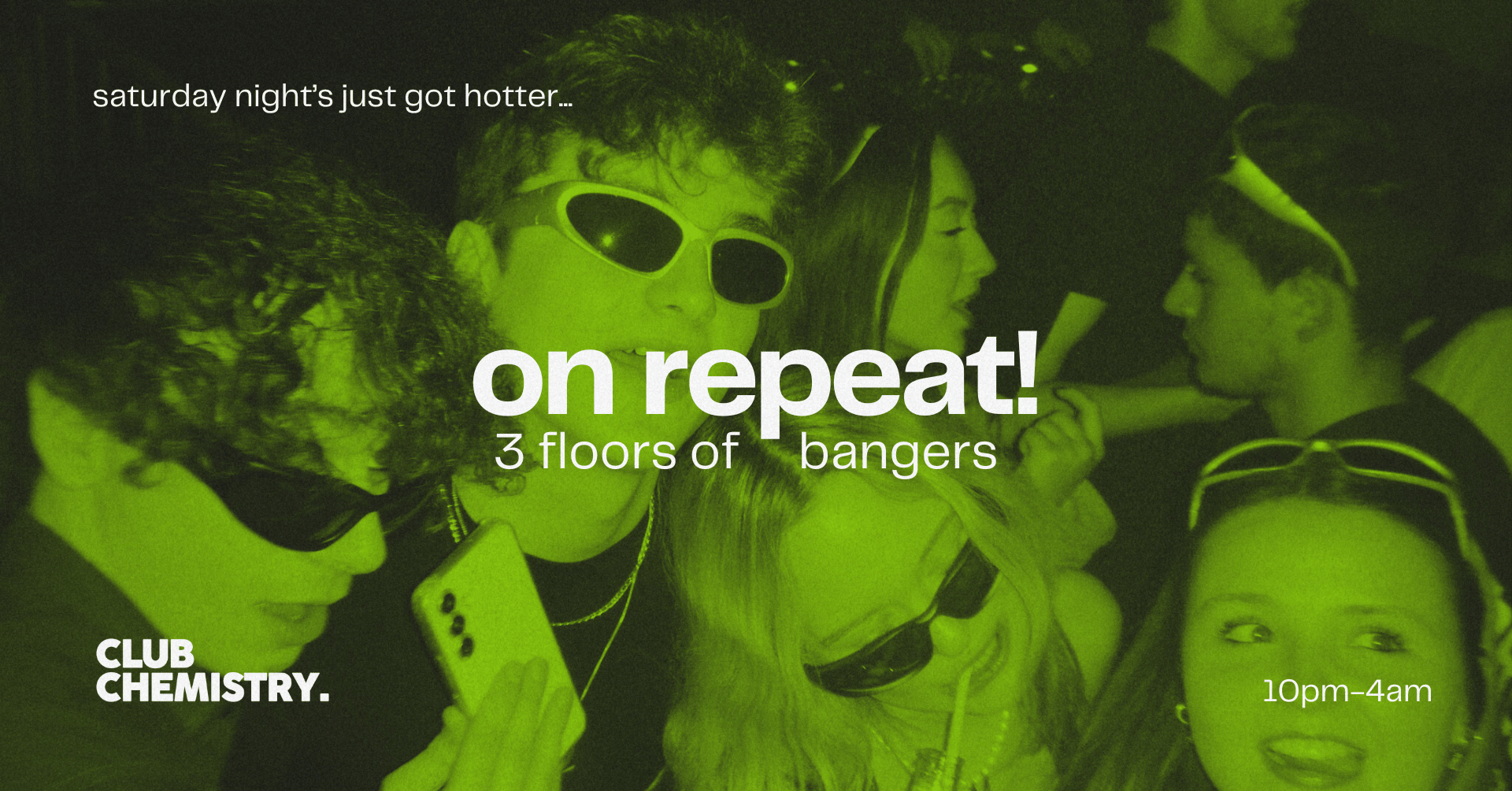 on repeat! ∙ 3 FLOORS OF BANGERS *40 £7 TICKETS LEFT*