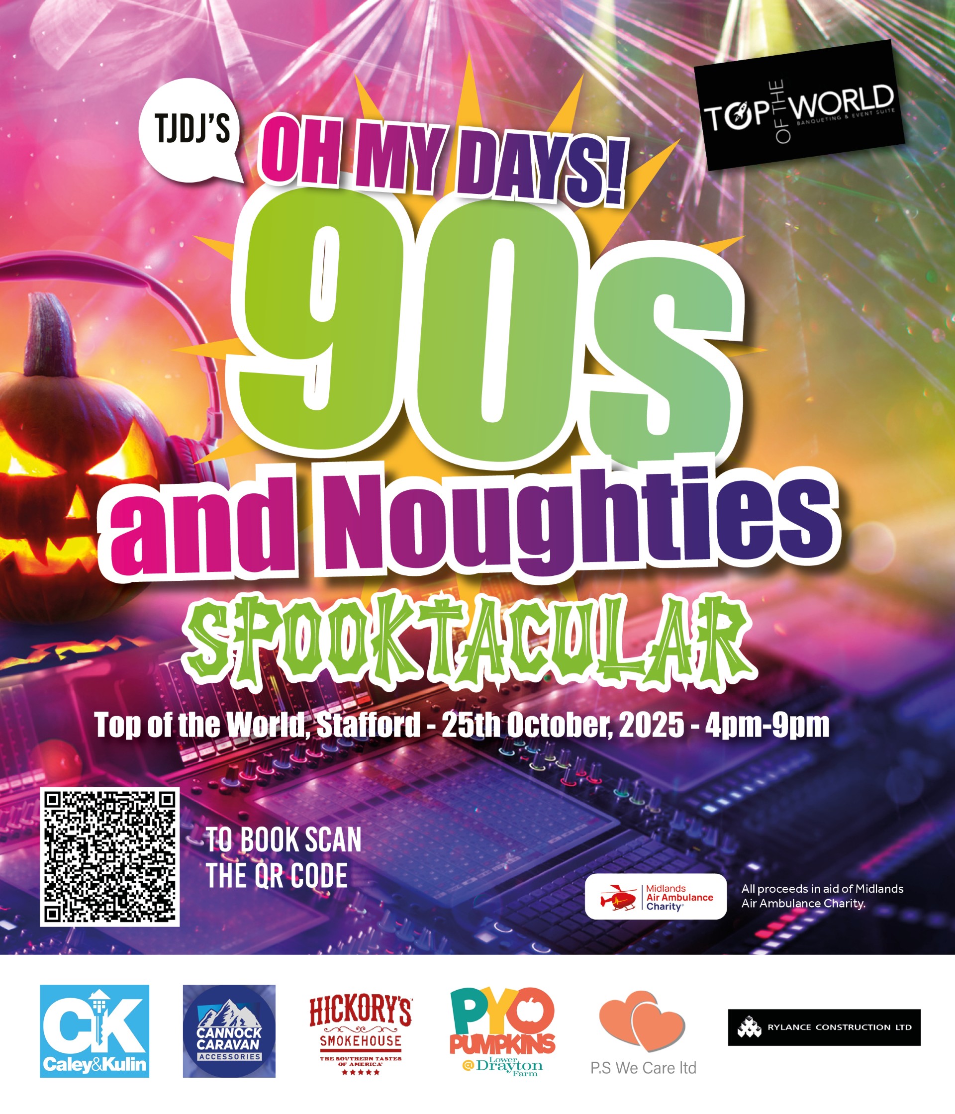 Oh My Days 90’s & Noughties Spooktacular Party with TJDJ In Aid Of The Midlands Air Ambulance
