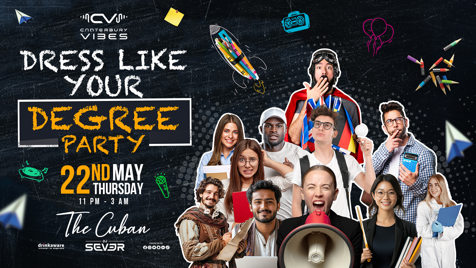 Dress like your Degree – End of Term Party