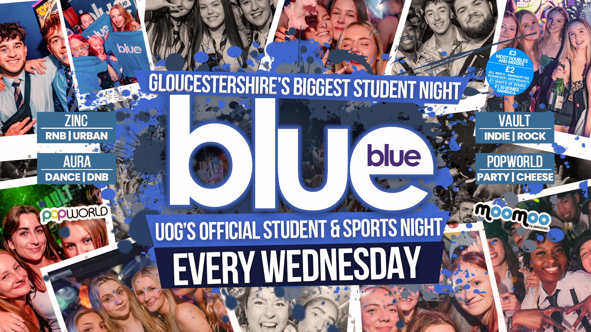 Blue and Blue Wednesdays | Gloucestershire’s Biggest Student Night 💙