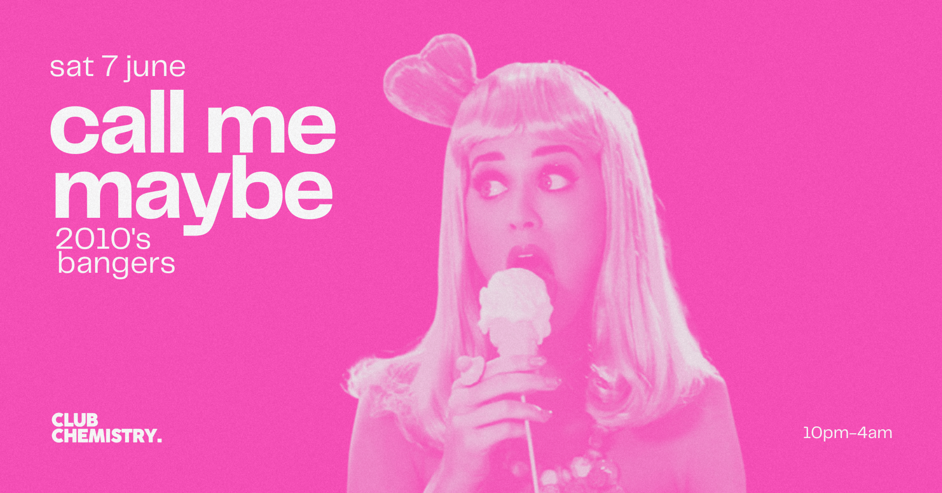 CALL ME MAYBE (2010s Party)∙ Canterbury *LAST 15 ONLINE TICKETS*