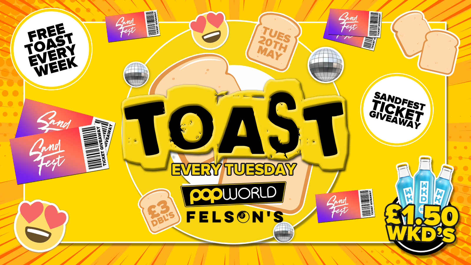 Toast • SandFest Ticket Giveaway • Popworld & Felsons