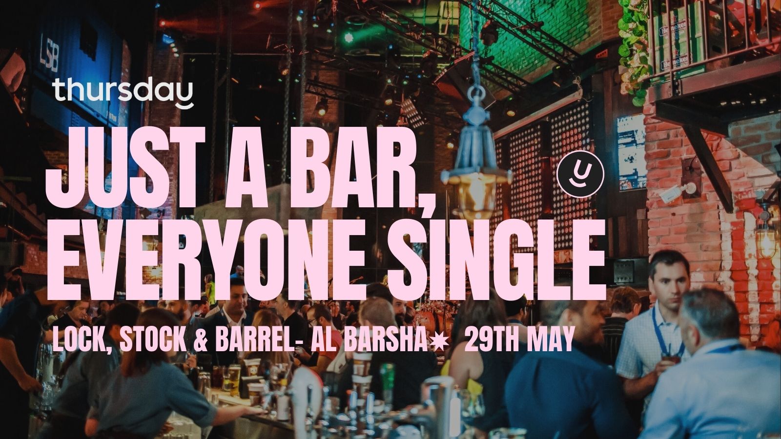 THURSDAY | LOCK,STOCK & BARREL – AL BARSHA