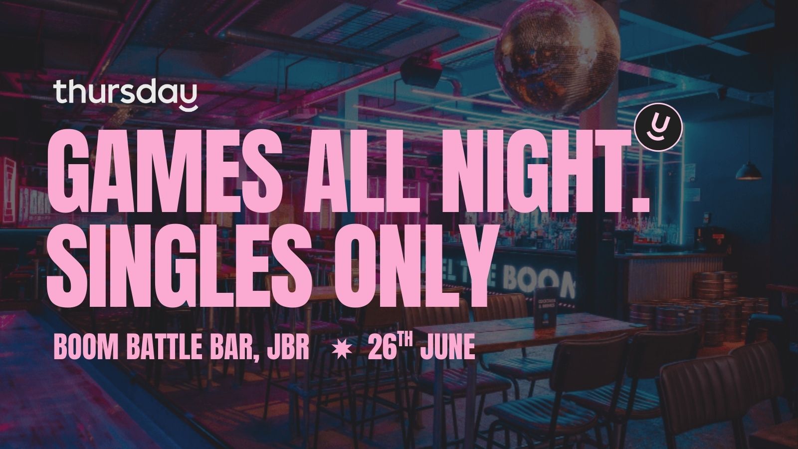THURSDAY | BOOM BATTLE BAR | JBR