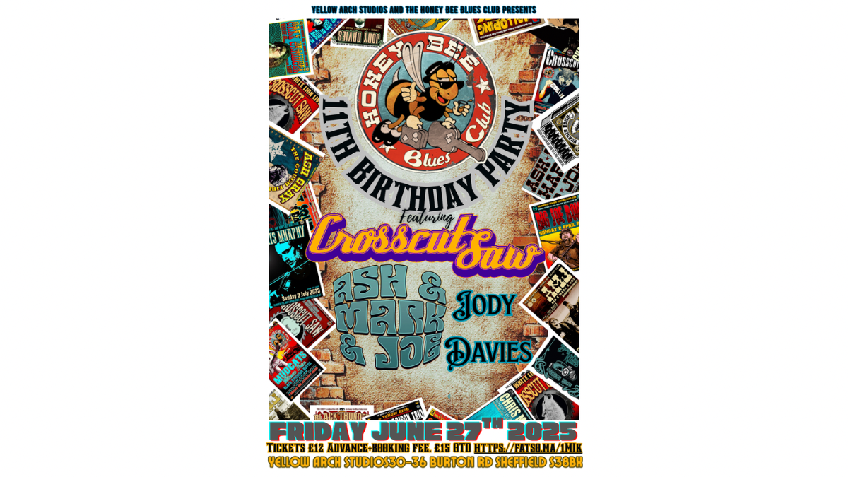 Honey Bee Blues Club 11th Birthday ft Crosscut Saw