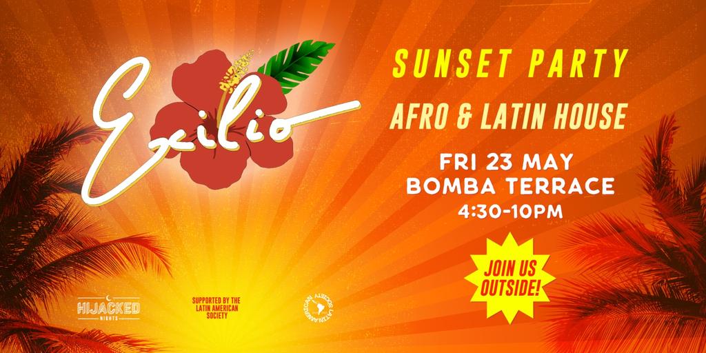Exilio – The Sunset Party – Afro & Latin House – Fri 23 May – Bomba Exeter