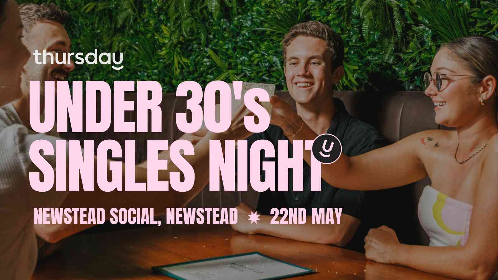 Thursday | Newstead Social (Under 30) | Newstead