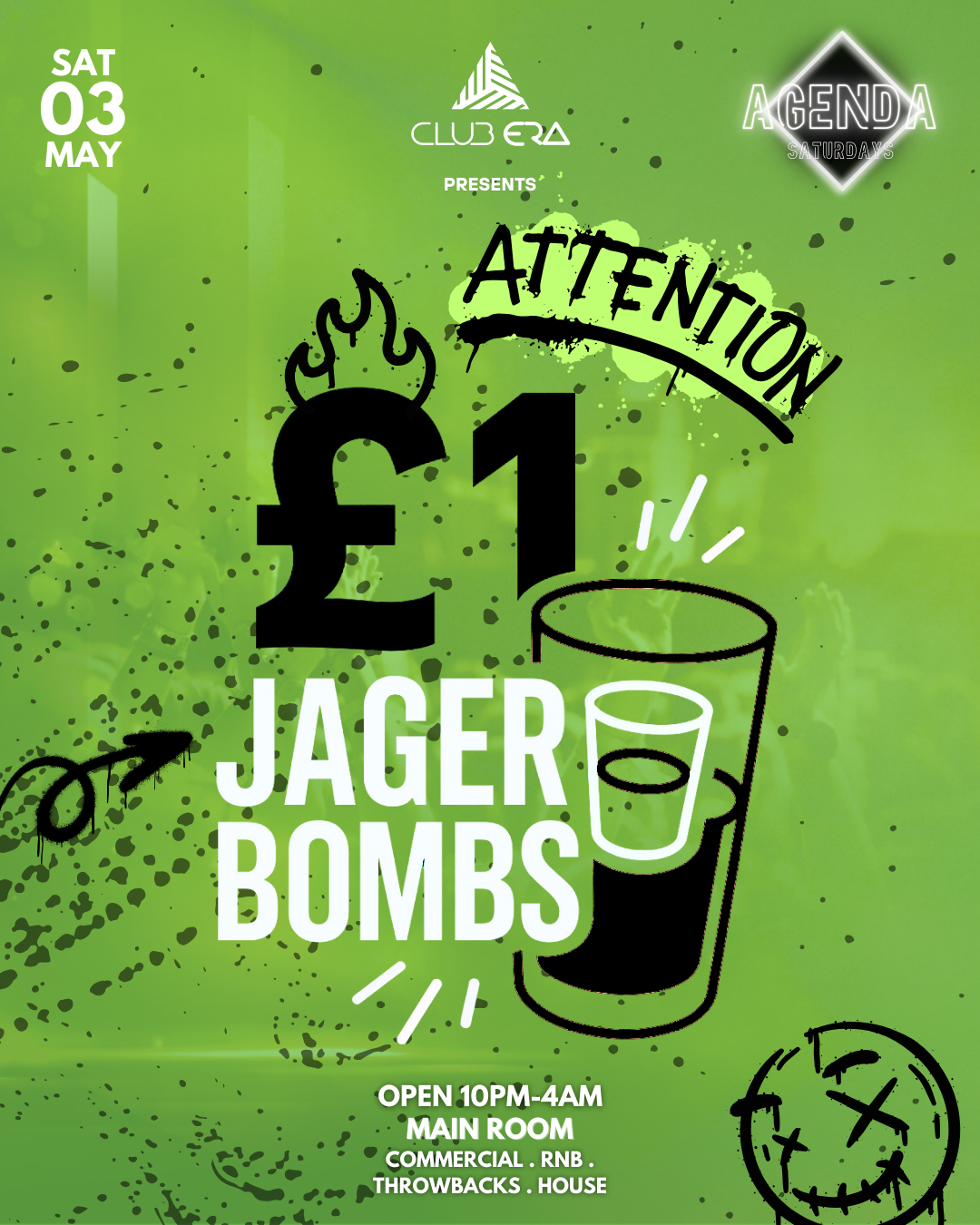 AGENDA SATURDAYS – £1 JBOMBS BOOTHS & TICKETS