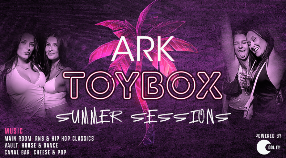 TOYBOX FRIDAYS – Manchester’s No.1 Friday Night – SUMMER SESSIONS 🏝️🎶