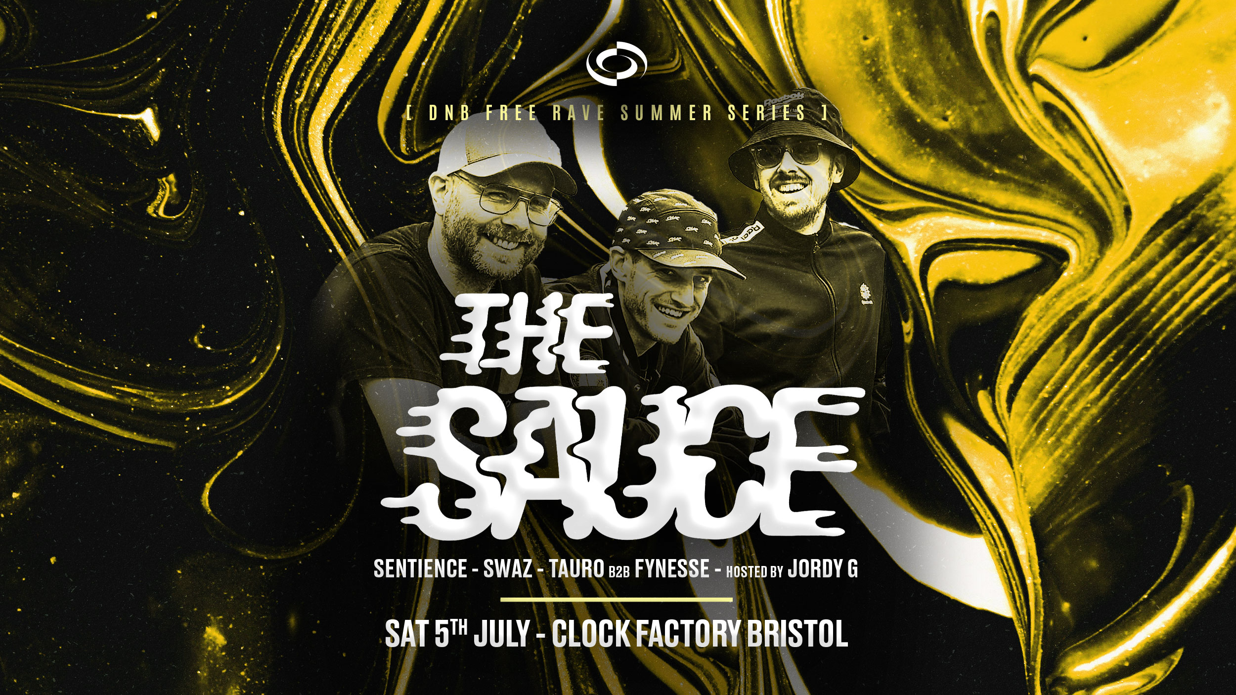 DNB FREE Rave [Bristol Summer Series] • The Sauce + Special Guest MC