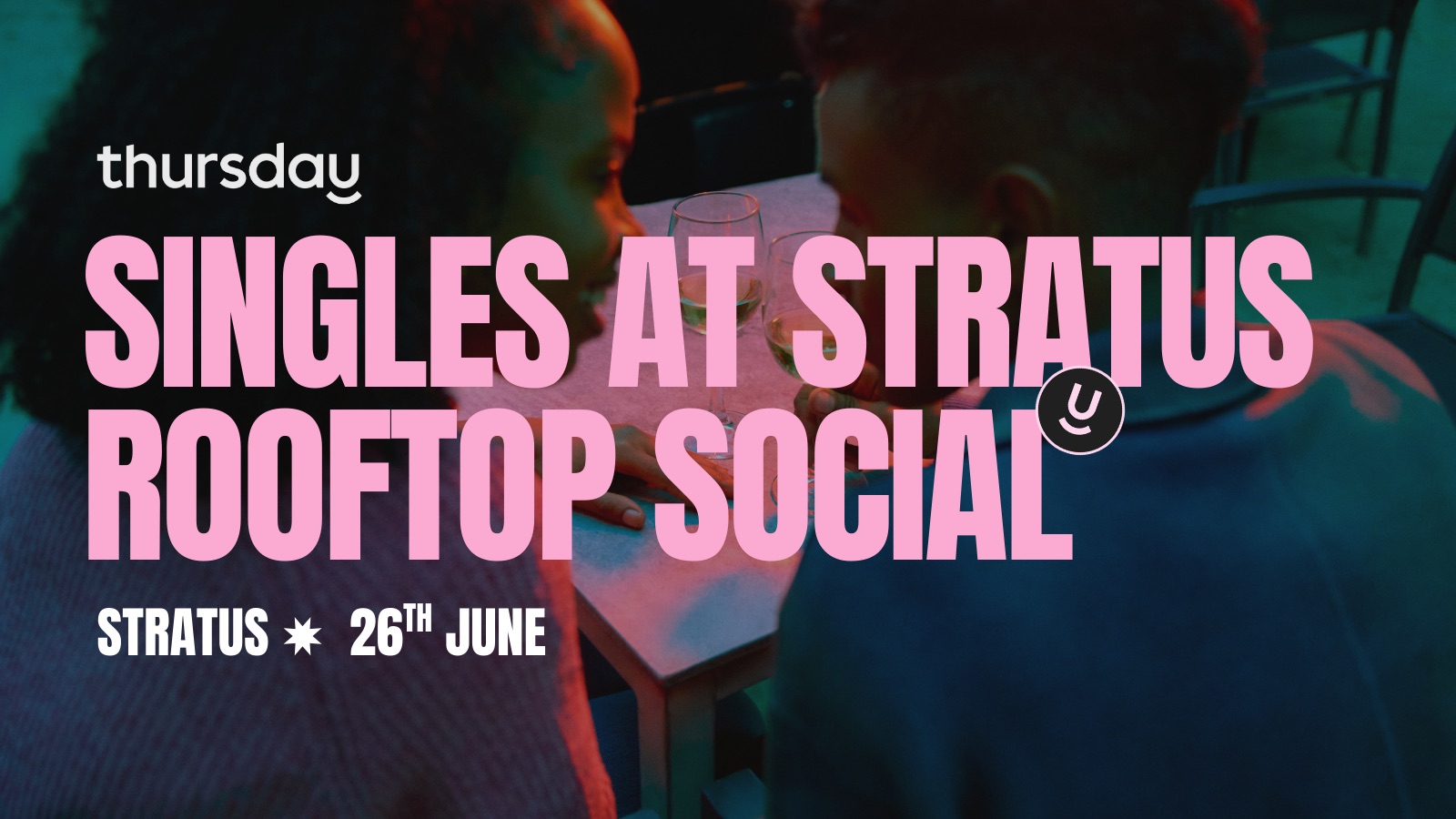 Thursday | Singles at Stratus | Philadelphia