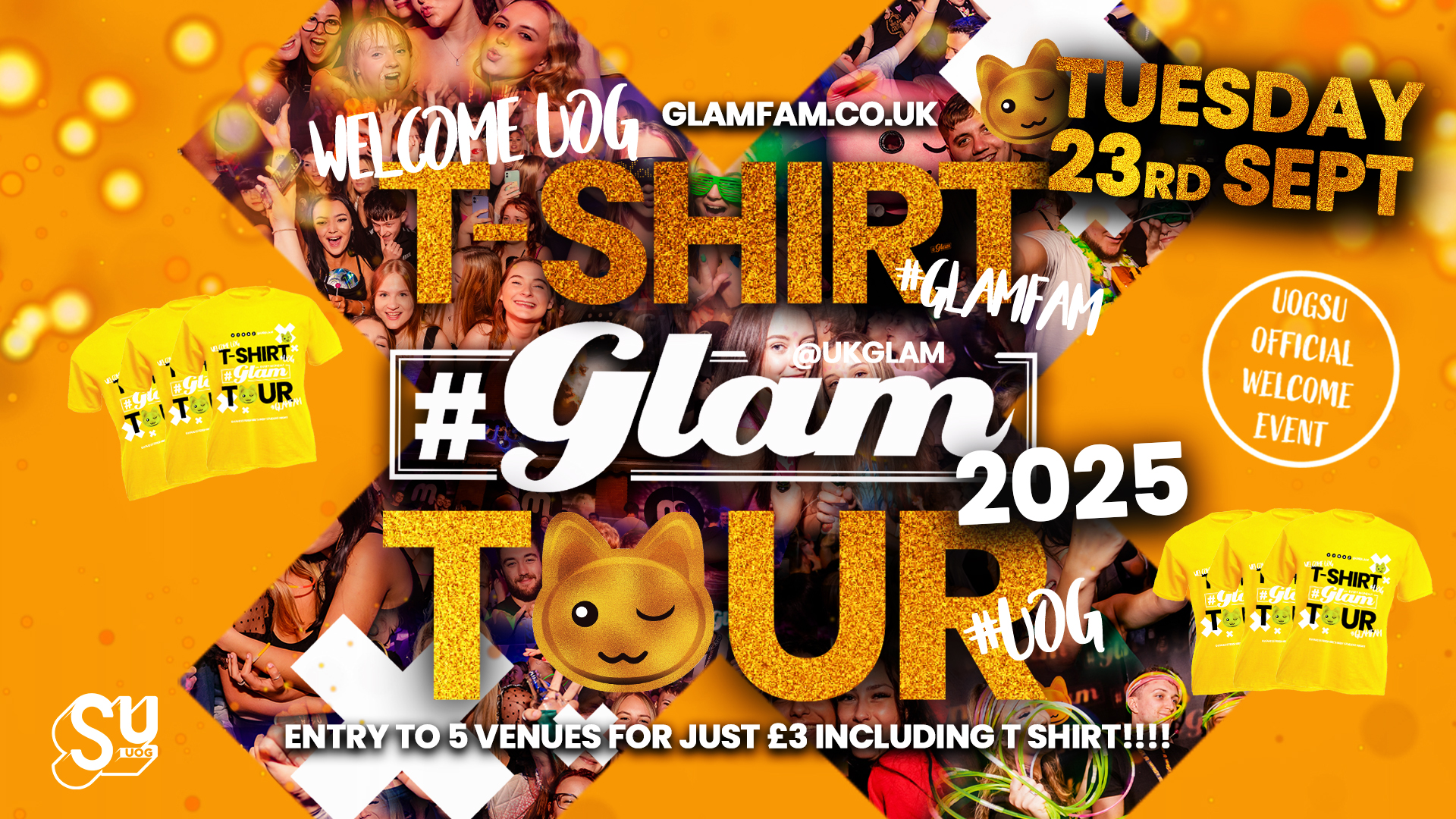 👚 GLAM T – SHIRT TOUR 2025! 👕 ENTRY TO 5 VENUES + T SHIRT!!!!