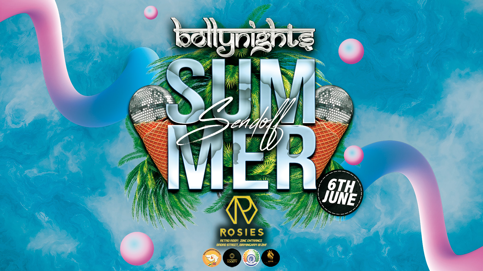 Bollynights Birmingham – Summer Sendoff | Friday 6th June | Zinc at Rosies