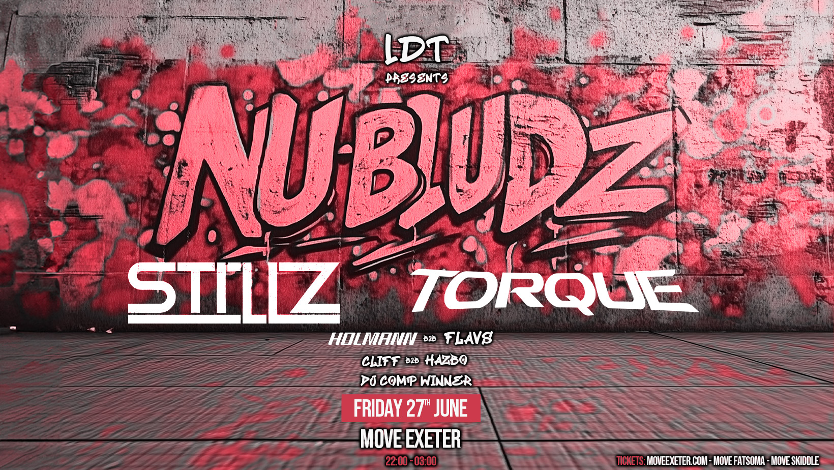 LDT NU BLUDZ – DnB – Fri 27 June – Move Exeter