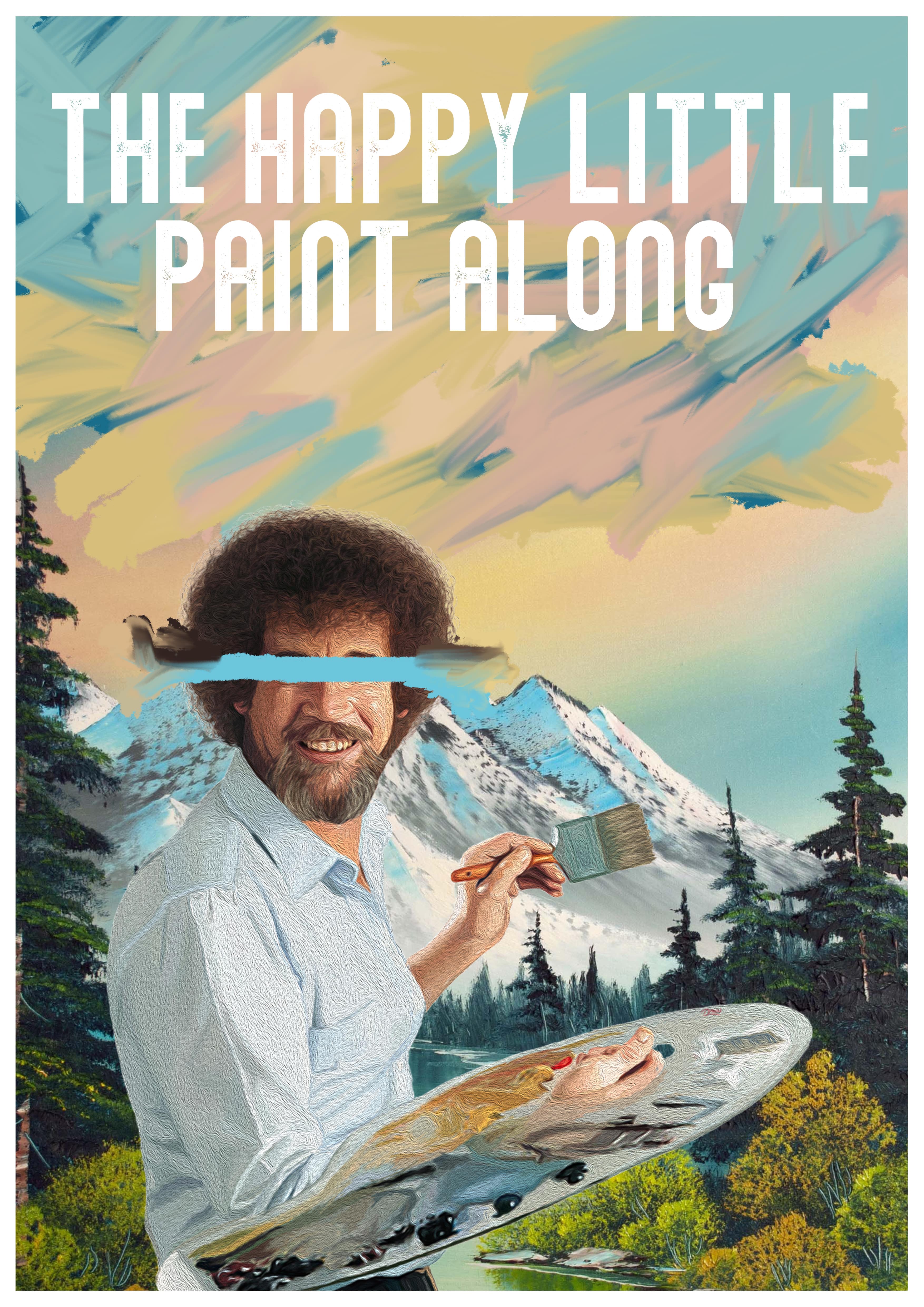 The Bob Ross Happy Little Paint-Along