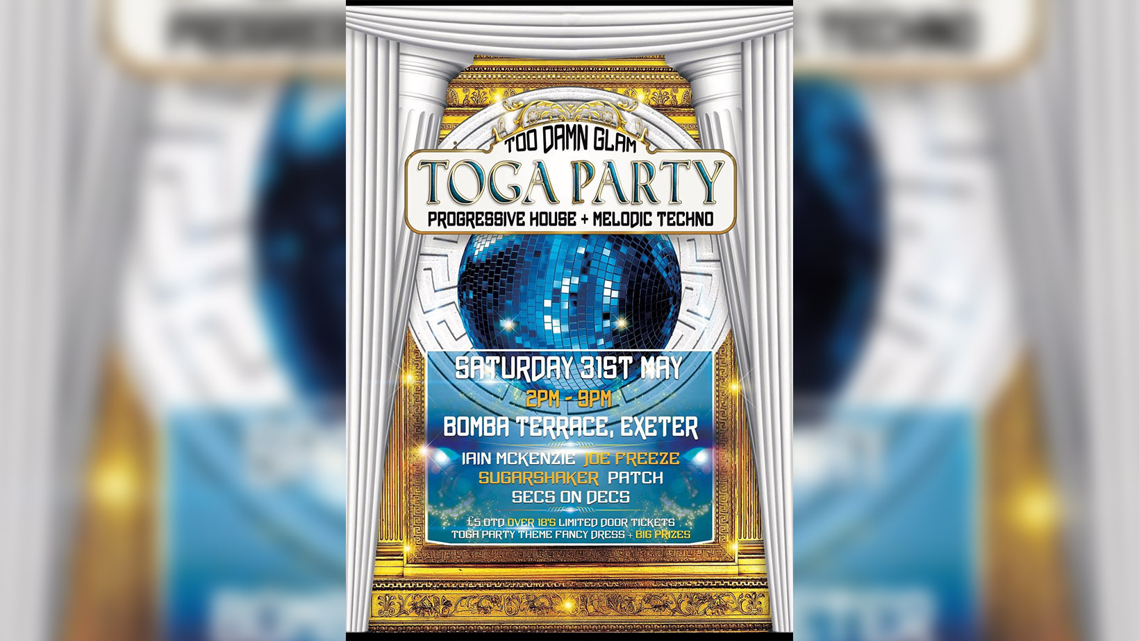 Too Damn Glam Toga Day Party – Prog House – Bomba Terrace Exeter – FREE ENTRY