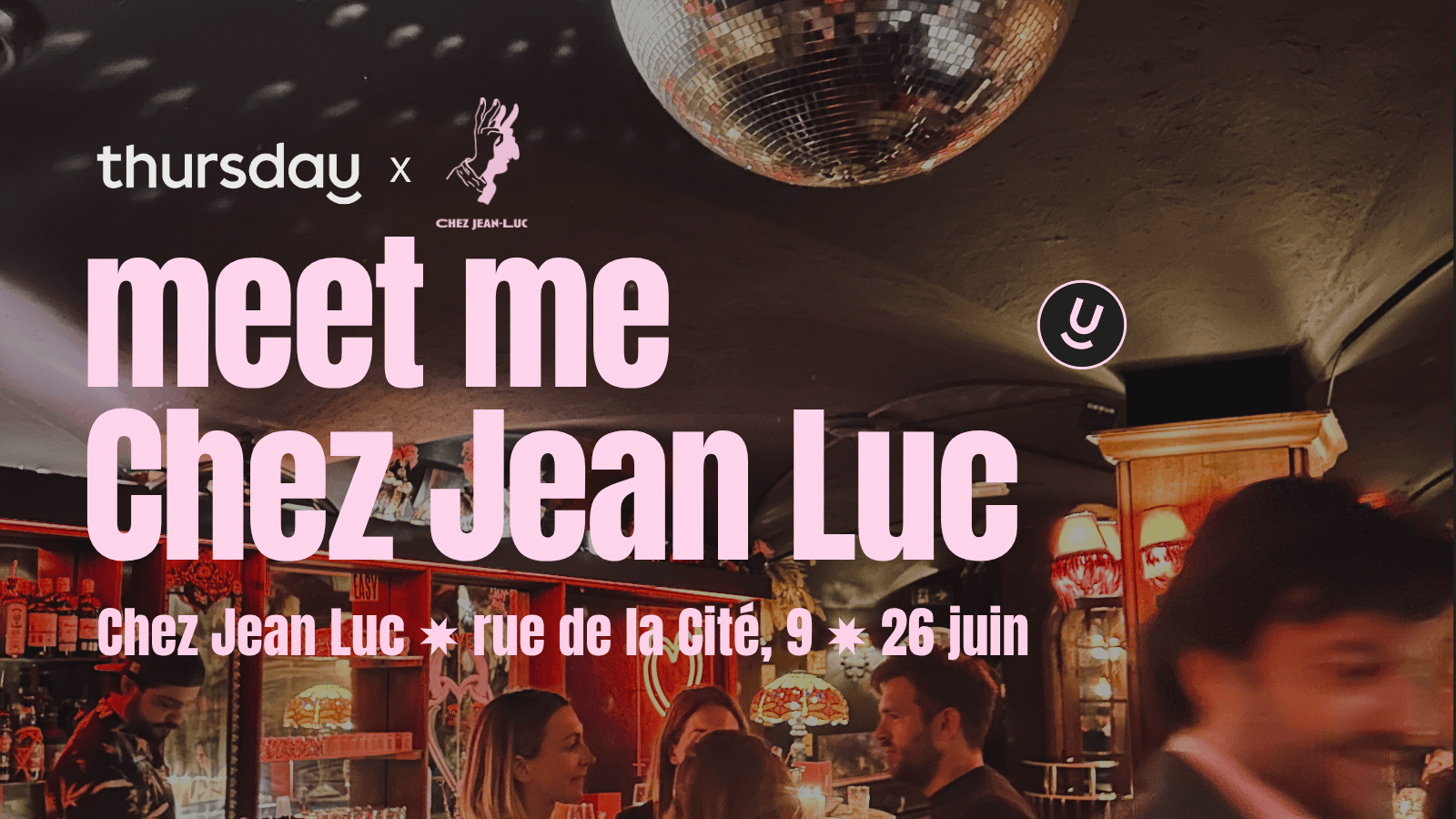 Thursday | Meet me Chez Jean Luc | Geneva