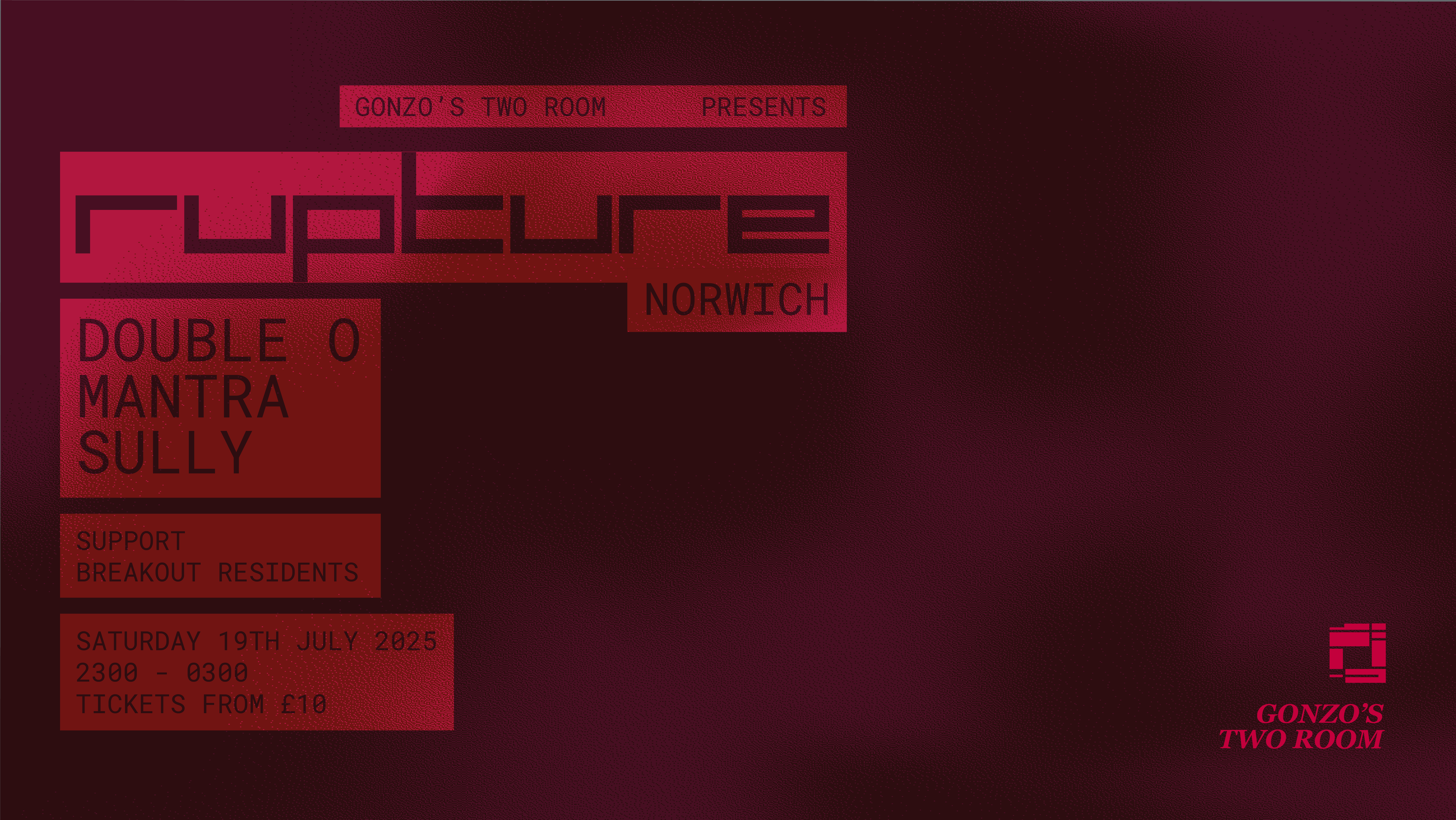 Rupture Takeover w Double O, Mantra & Sully