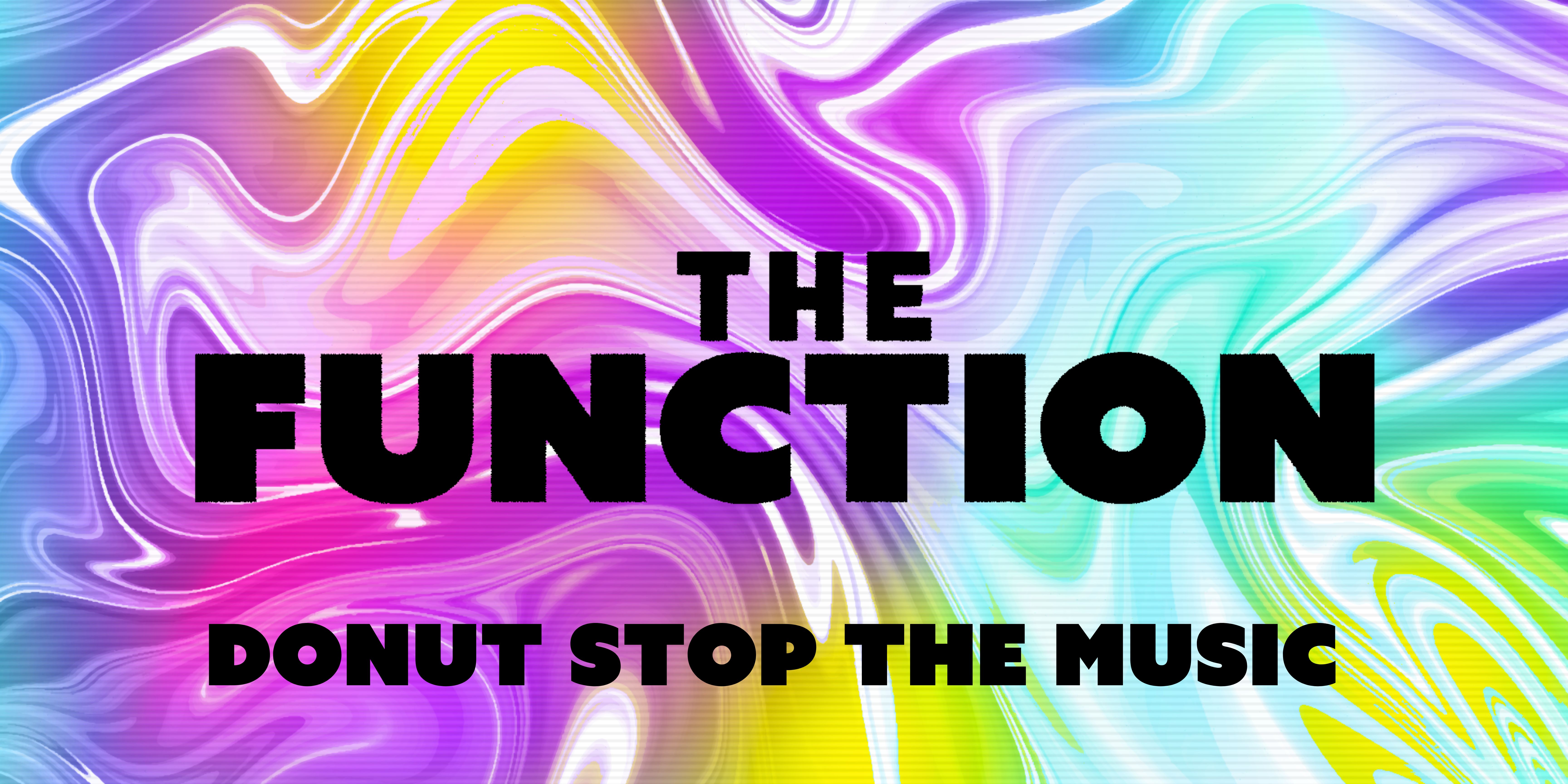 Donut stop the music – The Function – Canterbury