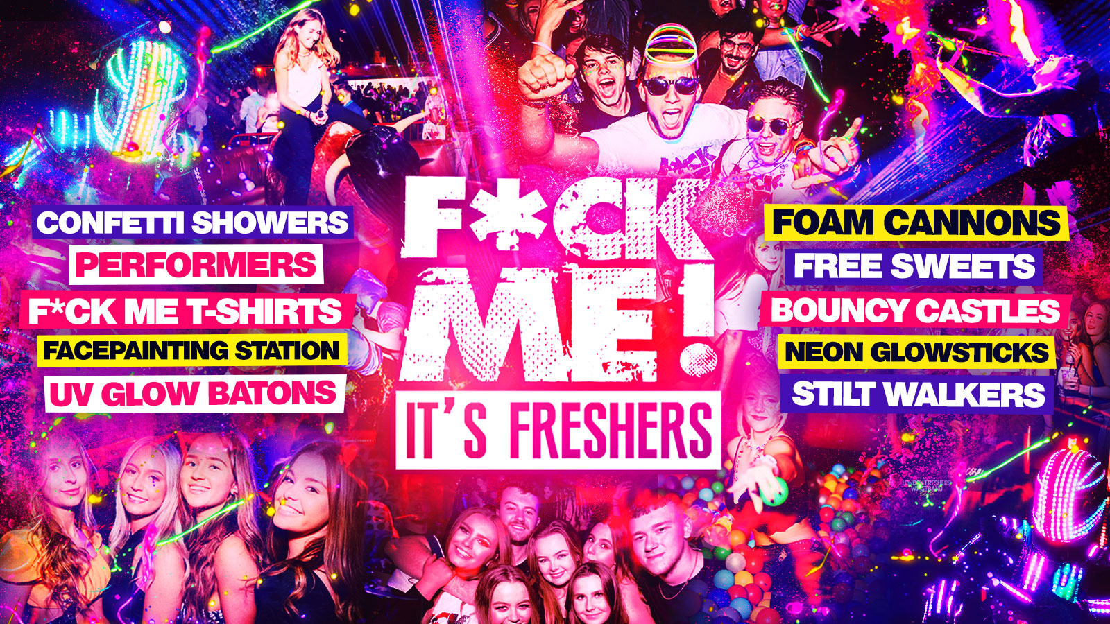 F*CK ME It’s Freshers – Chester Freshers 2025