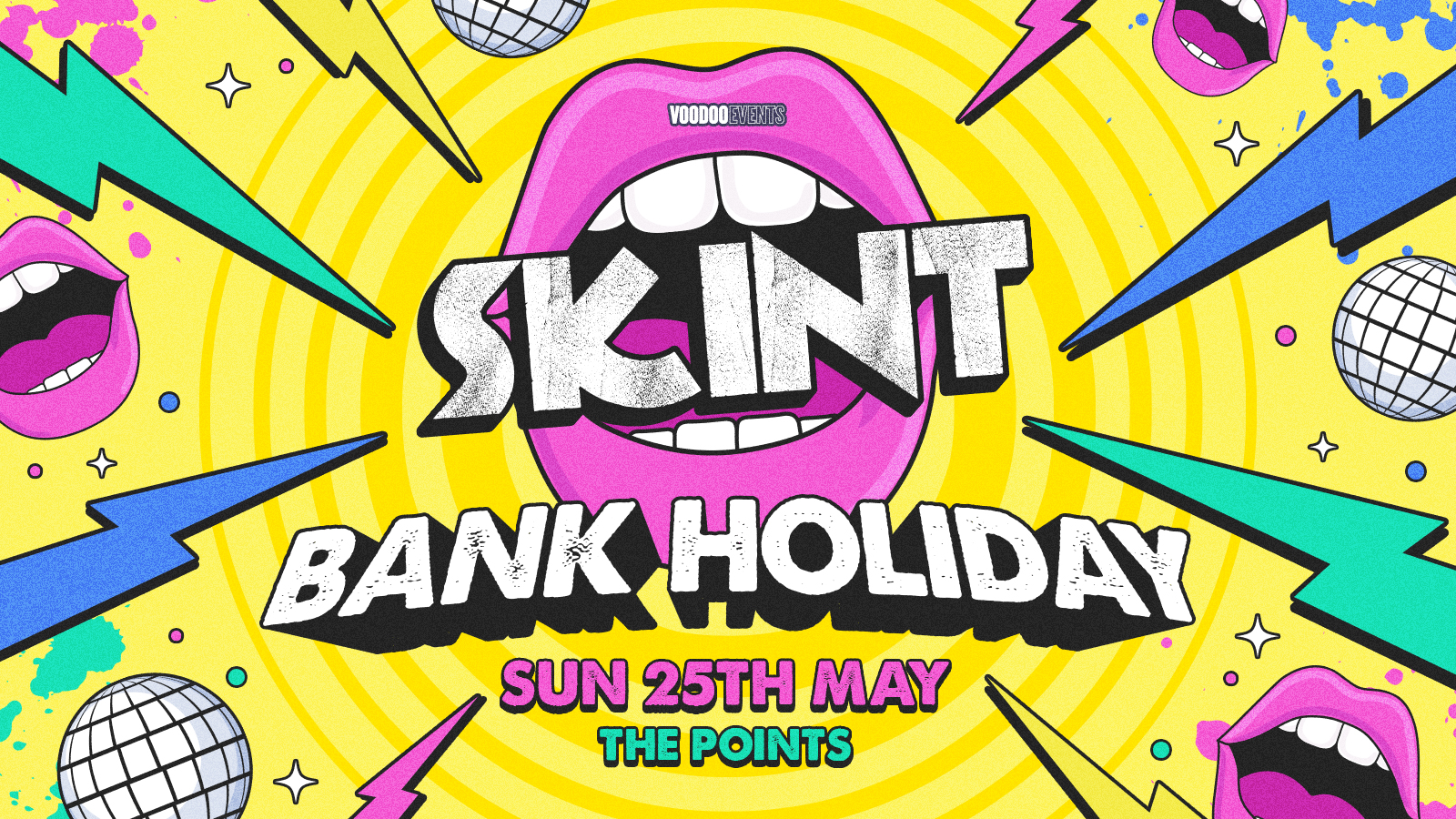 Skint – Bank Holiday Special! 🪩⚡️
