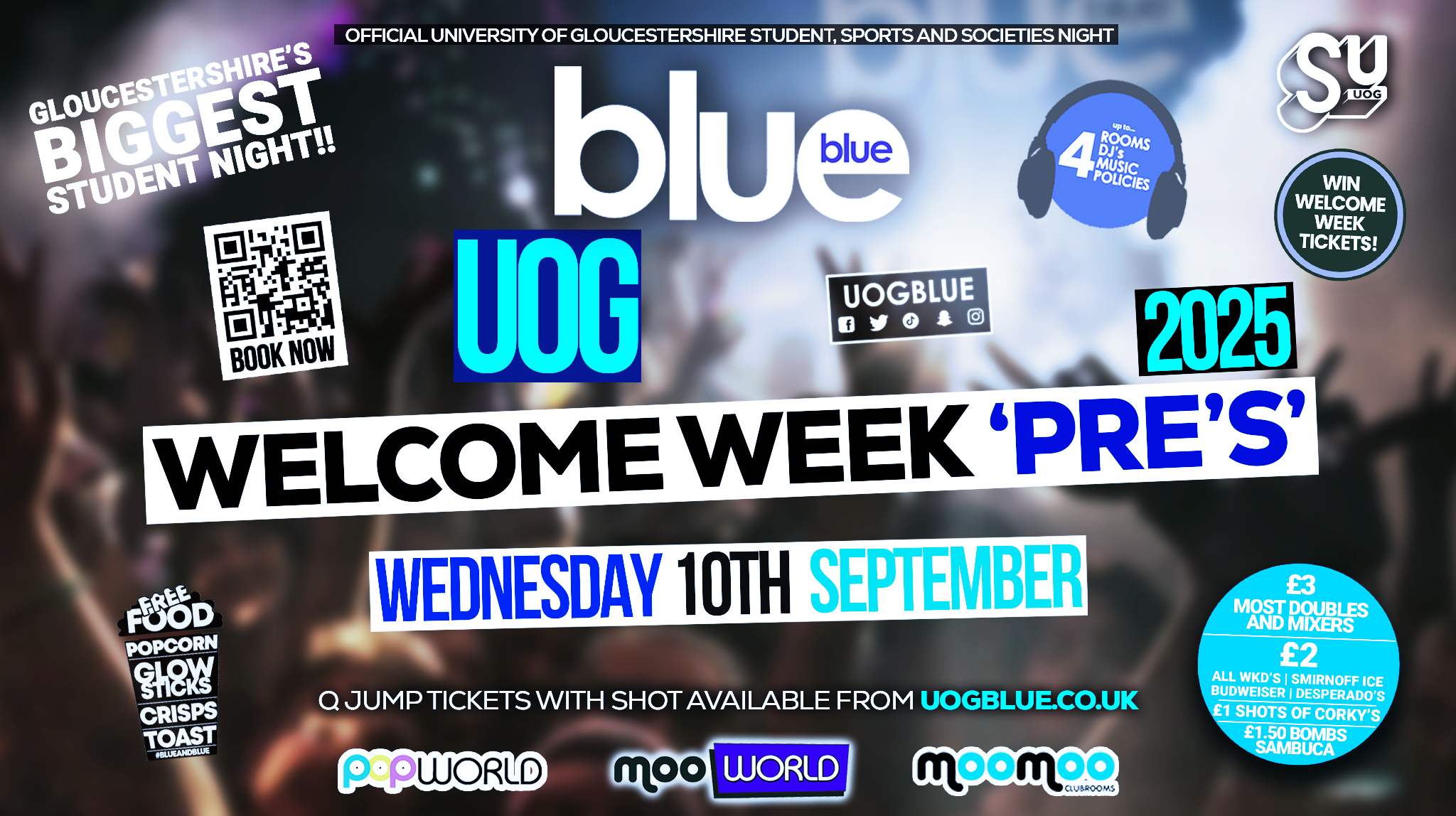 Blue & Blue Wednesdays | OFFICIAL WELCOME FORTNIGHT PRE’S! 💙Gloucestershire’s Biggest Student Night 💙