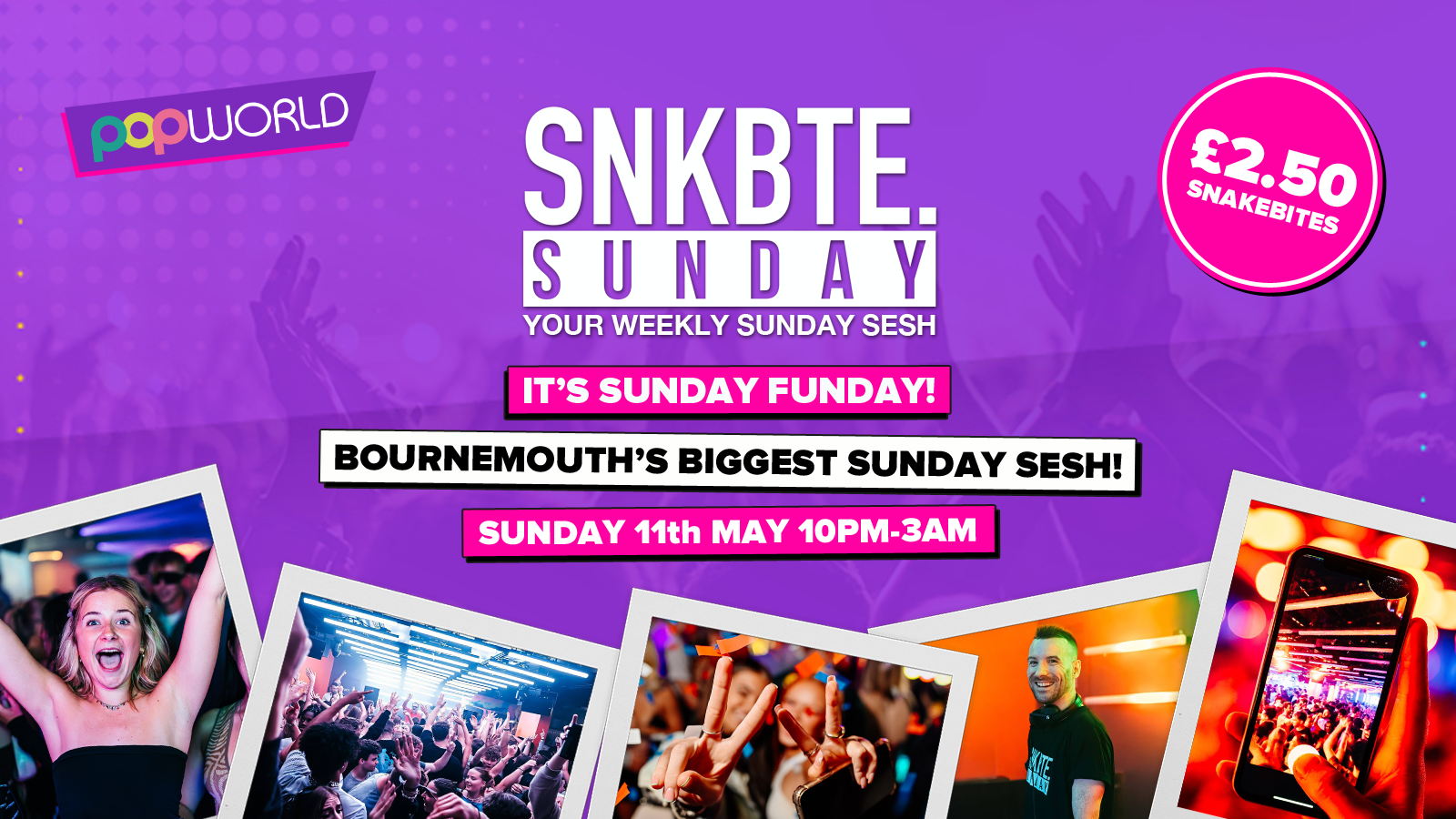 Snakebite Sundays @Popworld // It’s Sunday Funday!