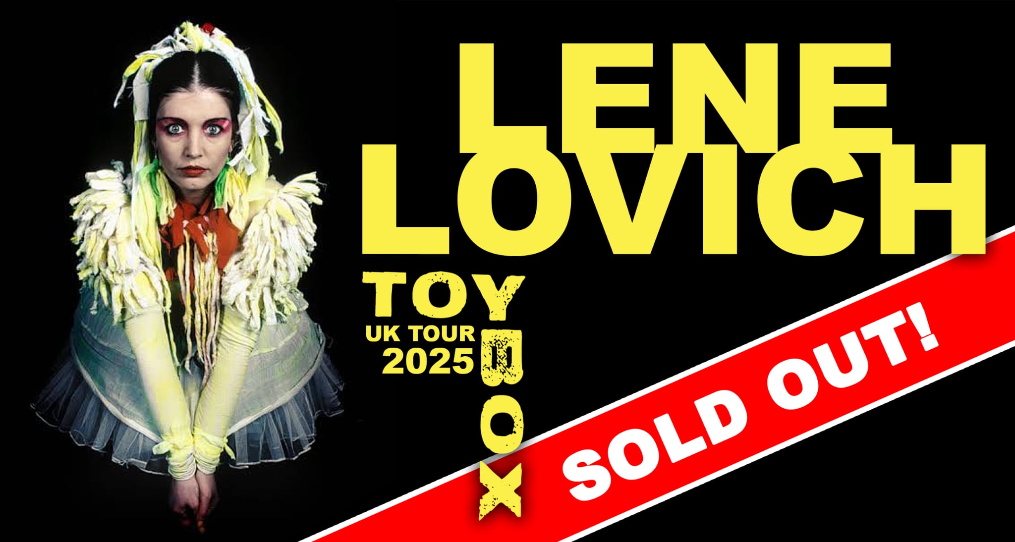 SOLD OUT – LENE LOVICH Toy Box 2025 UK Tour + Das Fluff & Le Lamb