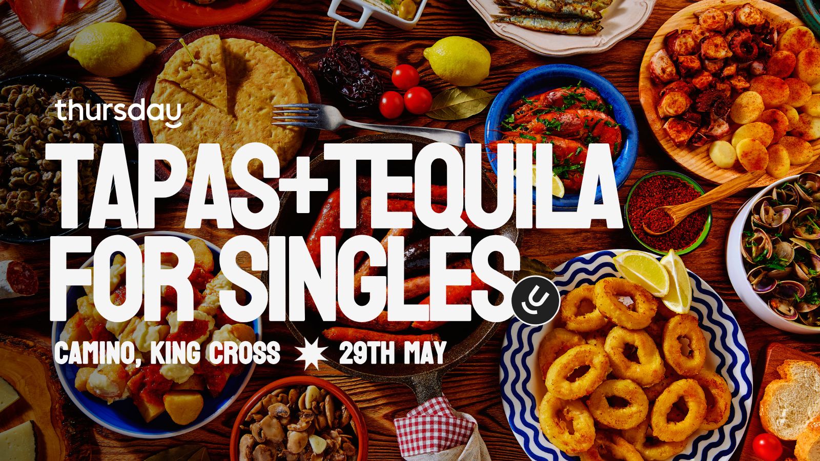 Thursday Dinner | Camino | Kings Cross